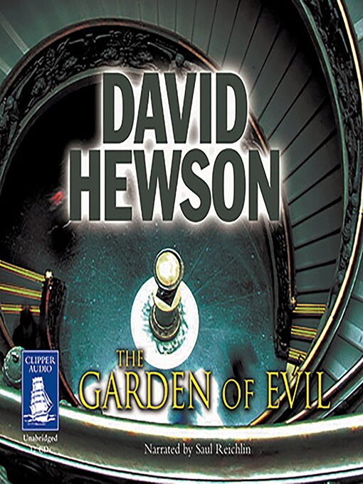 Title details for The Garden of Evil by David Hewson - Available